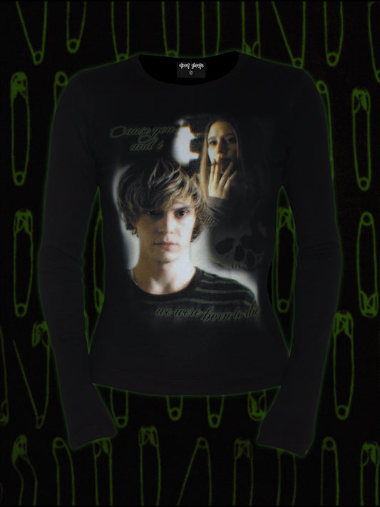 "born to die" long sleeve