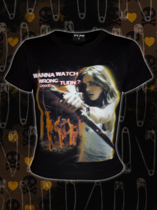 "wanna watch wrong turn?" baby tee